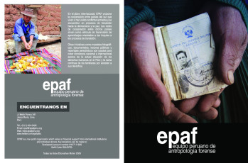 EPAF, the Peruvian Forensic Anthropology Team (NGO). Between 2008 and 2016 I worked on a collaborative project with EPAF, primarily with their Memory Area.
